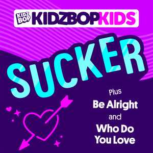 Kidz Bop Kids的專輯Sucker