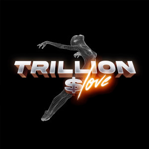 Album Trillion Dollar Love from PARADISE LTD