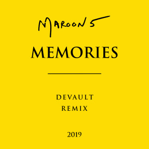 收聽Maroon 5的Memories (Devault Remix)歌詞歌曲