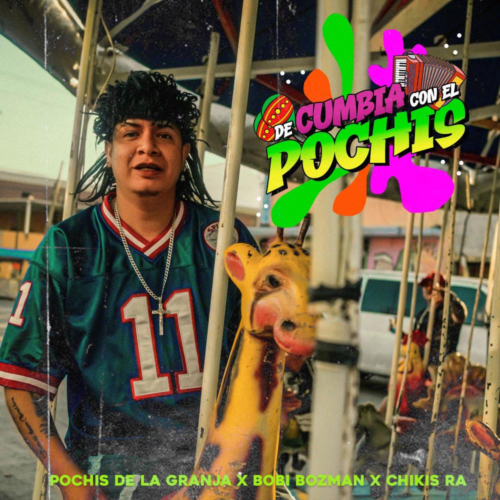 De Cumbia con El Pochis (feat. Bobi Bozman & Chikis Ra)