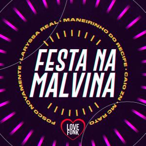 收聽Fosco Novamente的Festa na Malvina (Explicit)歌詞歌曲