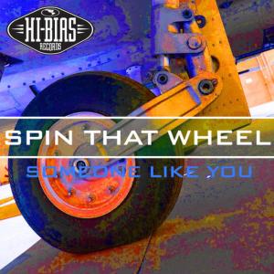 收聽Spin That Wheel的Someone Like You (Beat Mix)歌詞歌曲