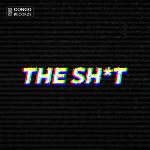 ดาวน์โหลดและฟังเพลง THE SHIT พร้อมเนื้อเพลงจาก GOLDHOUSE