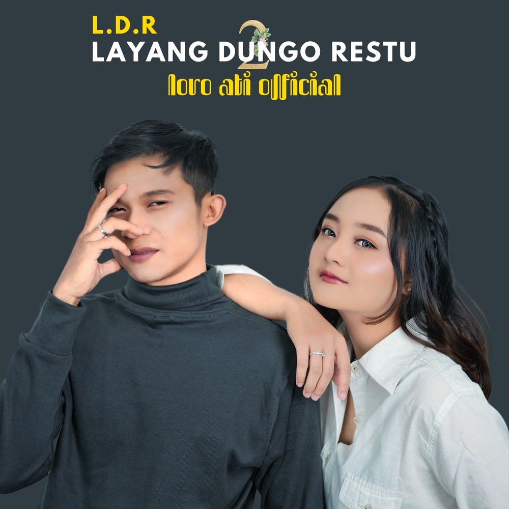 L.d.r Layang Dungo Restu 2