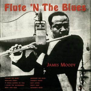 ดาวน์โหลดและฟังเพลง Birdland Story (Remastered 2018) พร้อมเนื้อเพลงจาก James Moody
