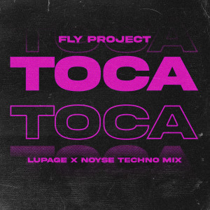 NOYSE的專輯Toca Toca (Lupage & Noyse Techno Mix)