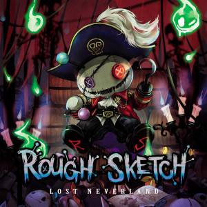 RoughSketch的專輯LOST NEVERLAND
