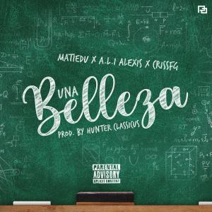 ดาวน์โหลดและฟังเพลง Una Belleza (Explicit) พร้อมเนื้อเพลงจาก Matiedu