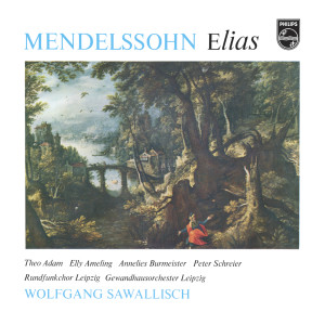 อัลบัม Mendelssohn: Elias ศิลปิน Annelies Burmeister