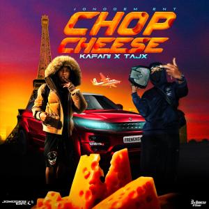收聽Kafani的Chop Cheese (Explicit)歌詞歌曲