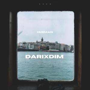 ดาวน์โหลดและฟังเพลง Darixdim พร้อมเนื้อเพลงจาก Husman