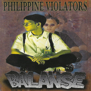 收聽Philippine Violators的Rebelde歌詞歌曲