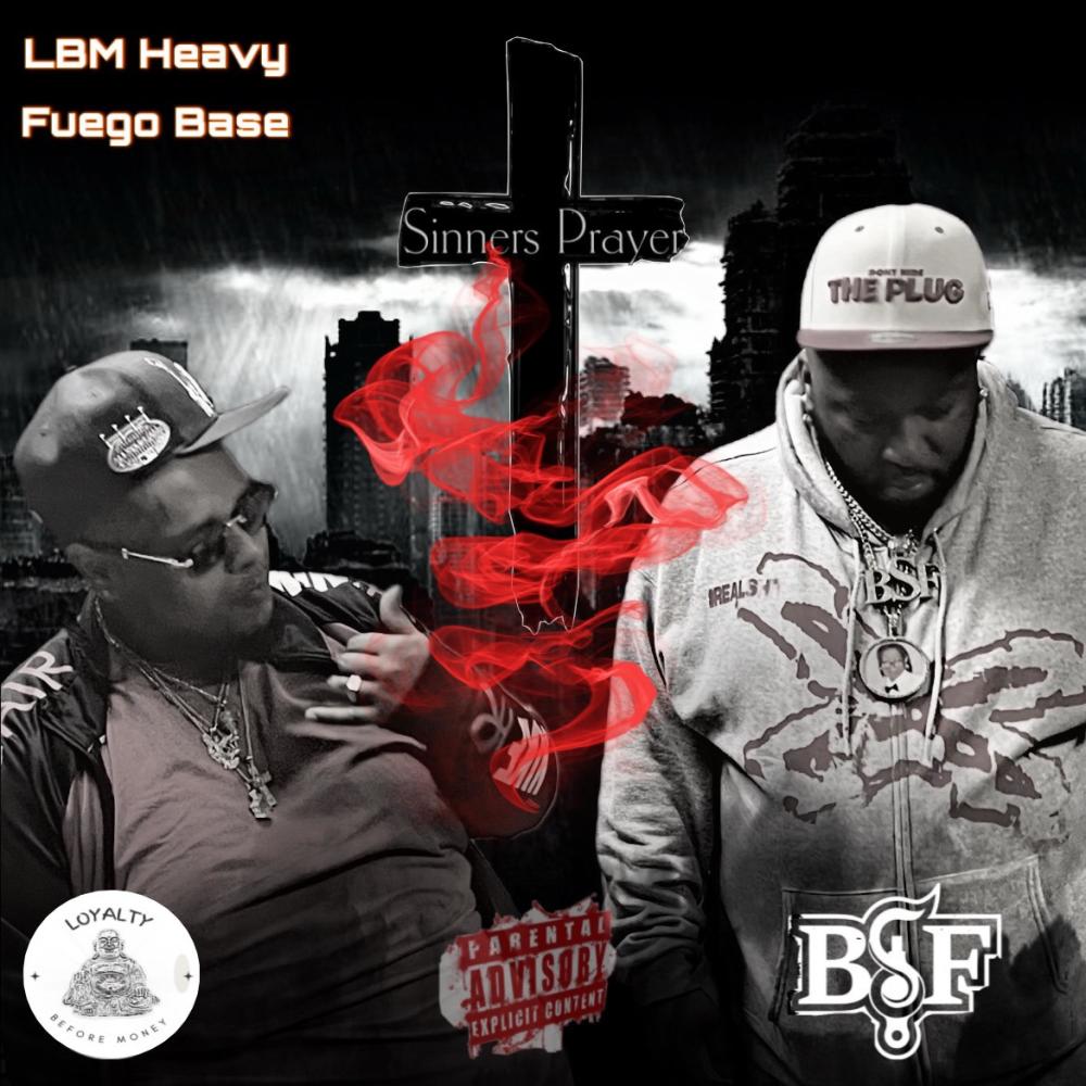 Sinners Prayer (feat. Fuego Base) (Explicit)