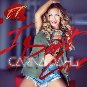 ดาวน์โหลดและฟังเพลง I Don't Care พร้อมเนื้อเพลงจาก Carina Dahl