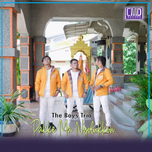 The Boy's Trio的专辑Pakke Ma Ngolukkon (Explicit)