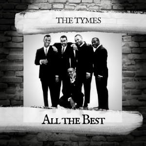 Album All the Best oleh The Tymes