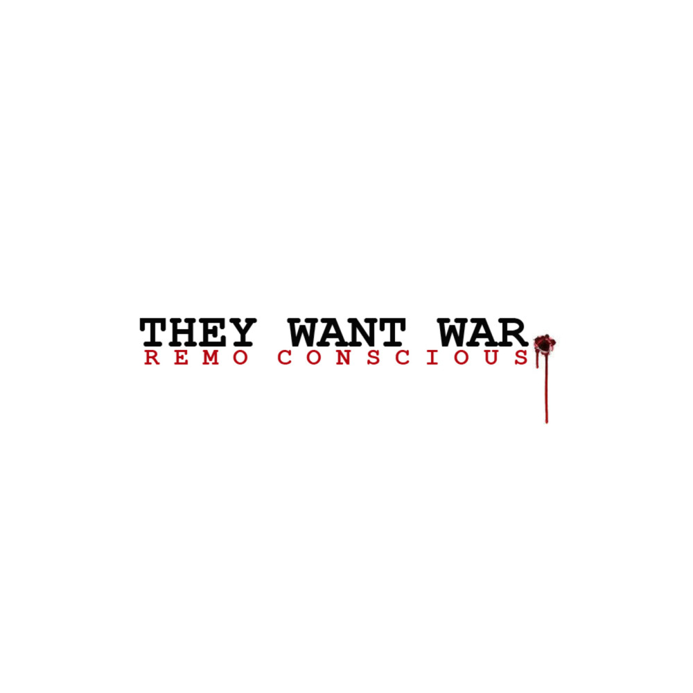 They Want War (Explicit)