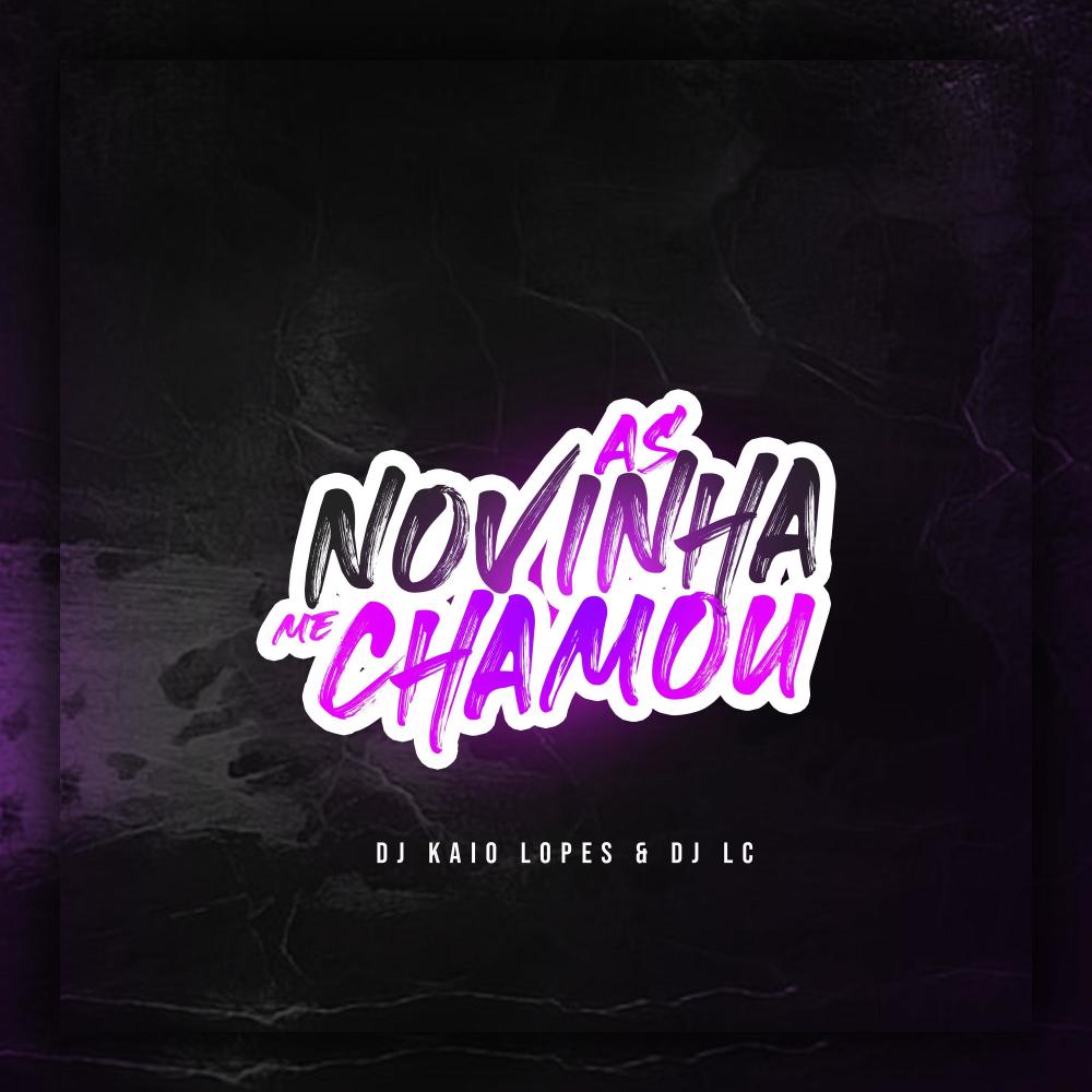 AS NOVINHA ME CHAMOU (Explicit)