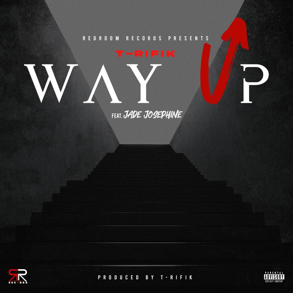 Way Up (feat. Jade Josephine) (Explicit)