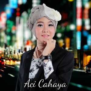 Listen to Ana Uhibbuka Fillah (Remastered 2021) song with lyrics from Aci Cahaya