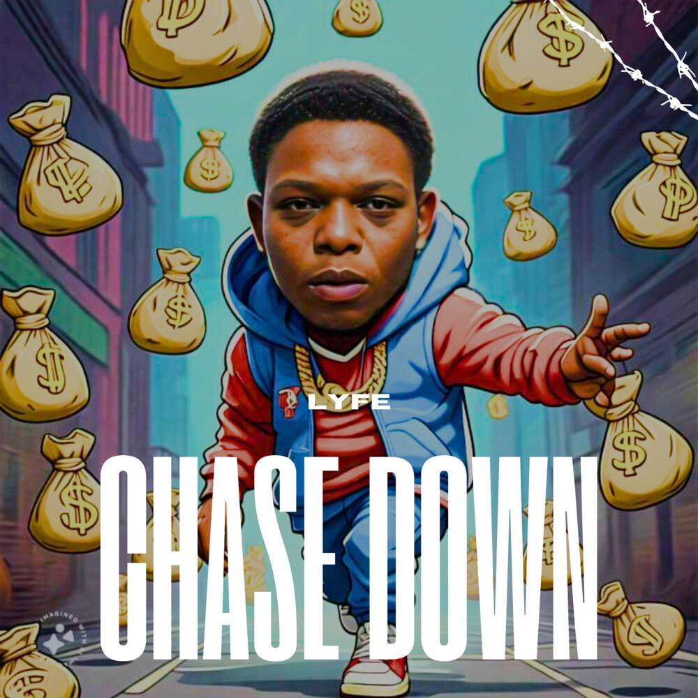 Chase Down (Explicit)
