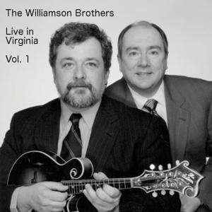 Album Live In Virginia Vol. 1 from The Williamson Brothers