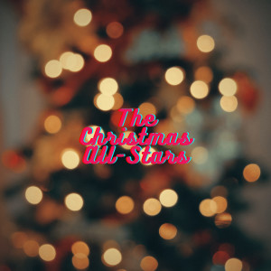 อัลบัม Festive Winter Halls ศิลปิน The Christmas All-Stars