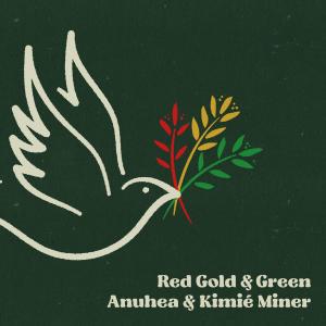 Kimie Miner的專輯Red, Gold & Green