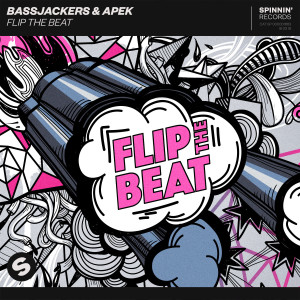 ดาวน์โหลดและฟังเพลง Flip The Beat พร้อมเนื้อเพลงจาก Bassjackers