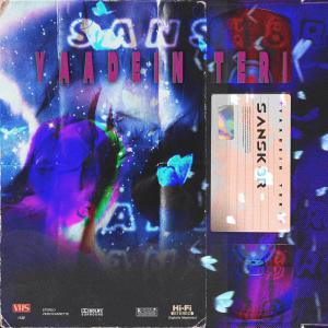 收聽Sansk8r的Yaadein Teri歌詞歌曲