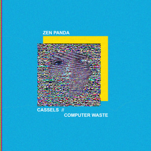Listen to Cassels song with lyrics from Zen Panda