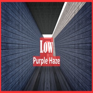 Album Low from Purple Haze