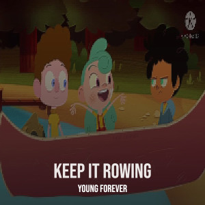 Listen to Keep It Rowing (Explicit) song with lyrics from Young Forever
