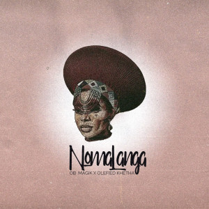 OB MAGIK的專輯Nomalanga