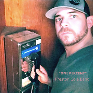 Listen to One Percent song with lyrics from Preston Cole Band