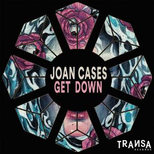 Joan Cases的专辑Get Down