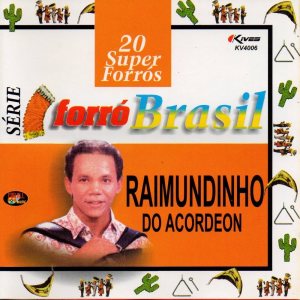 Album Série Forró Brasil from Raimundinho do Acordeon