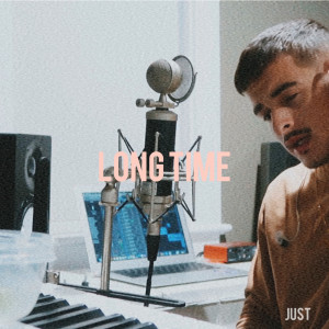 Listen to Long Time song with lyrics from JUST