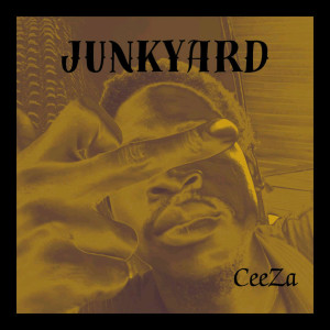 Ceeza的專輯Junkyard