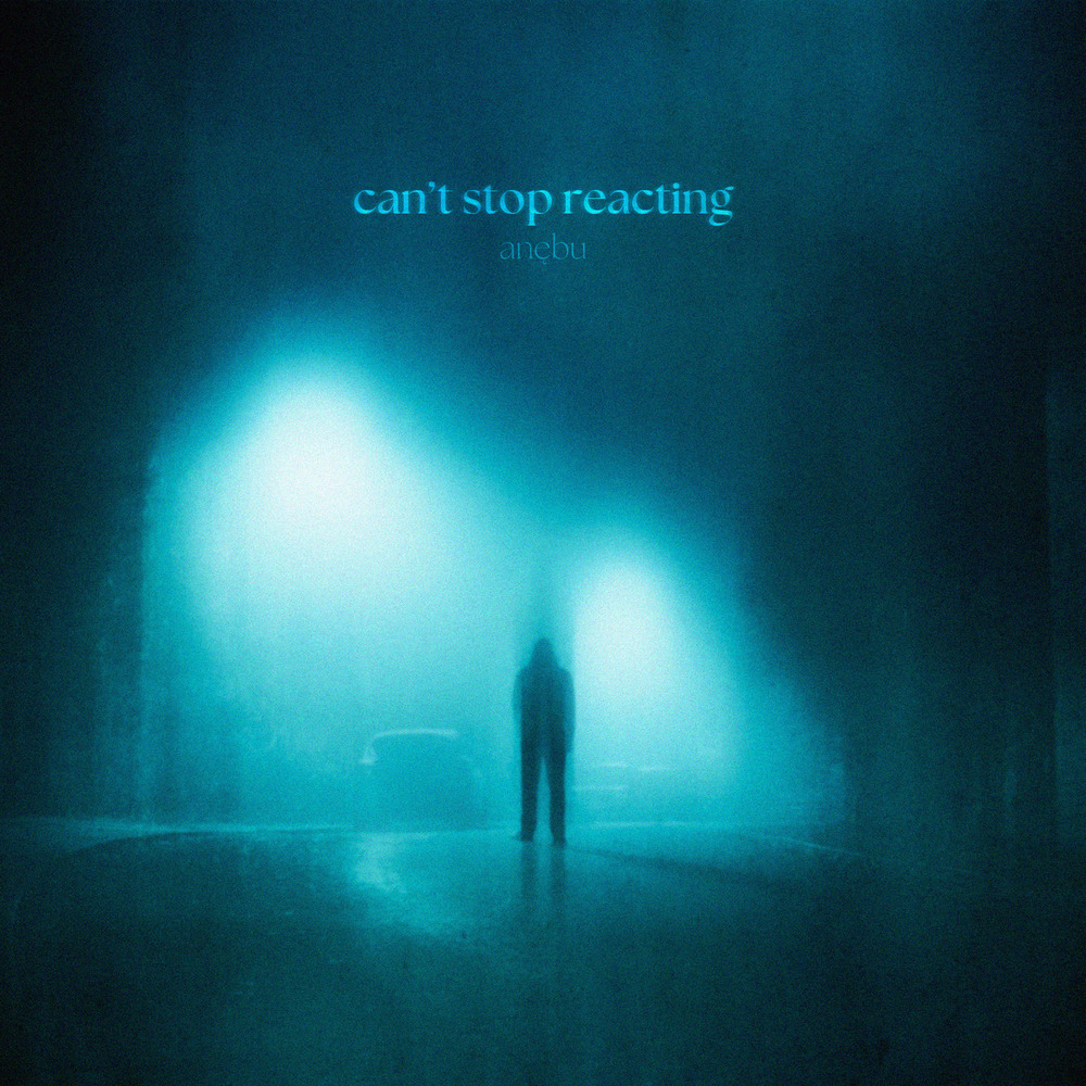 can't stop reacting