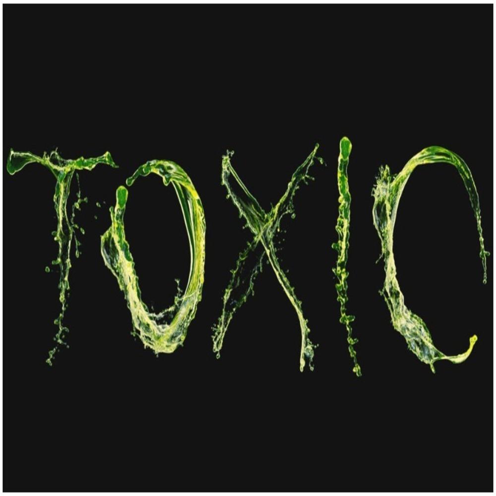 Toxic (Explicit)