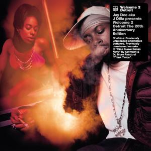 J Dilla的專輯Welcome 2 Detroit - the 20th Anniversary Edition (Explicit)