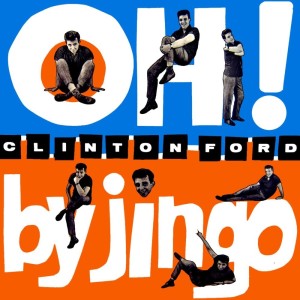 Clinton Ford的專輯Oh! By Jingo