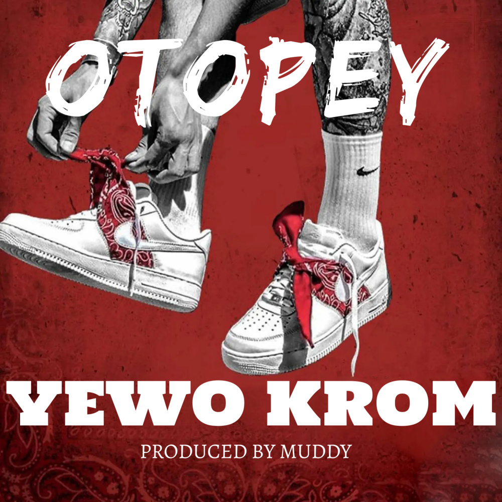 Yewo Krom (Explicit)