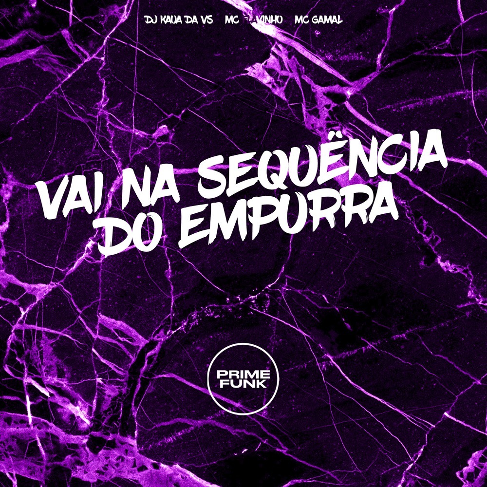 Vai na Sequência Do Empurra (Explicit)