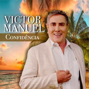 Album Confidência from Victor Manuel