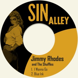 ดาวน์โหลดและฟังเพลง I Wanna Go พร้อมเนื้อเพลงจาก Jimmy Rhodes & The Shuffles
