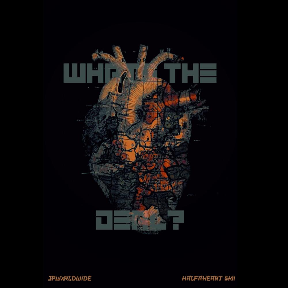 Whats The Deal? (feat. Halfaheart skii) (Explicit)
