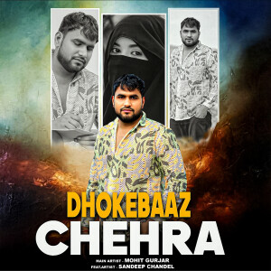 Album Dhokebaaz Chehra from 