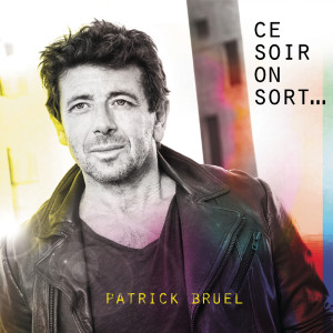 收聽Patrick Bruel的Tous les deux歌詞歌曲